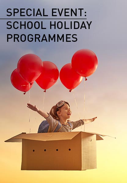 Special Event: School Holiday Programmes